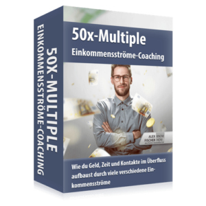 50x Multiple Einkommensströme
