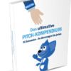 Ultimative Pitch- Kompendium