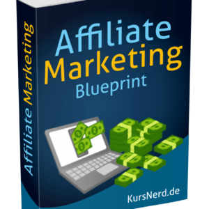 Affiliate Marketing starten Blueprint