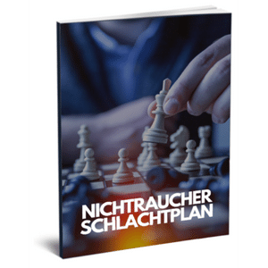 Schlachtplan Nichtraucher werden