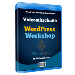 WordPress Workshop – Videomitschnitt